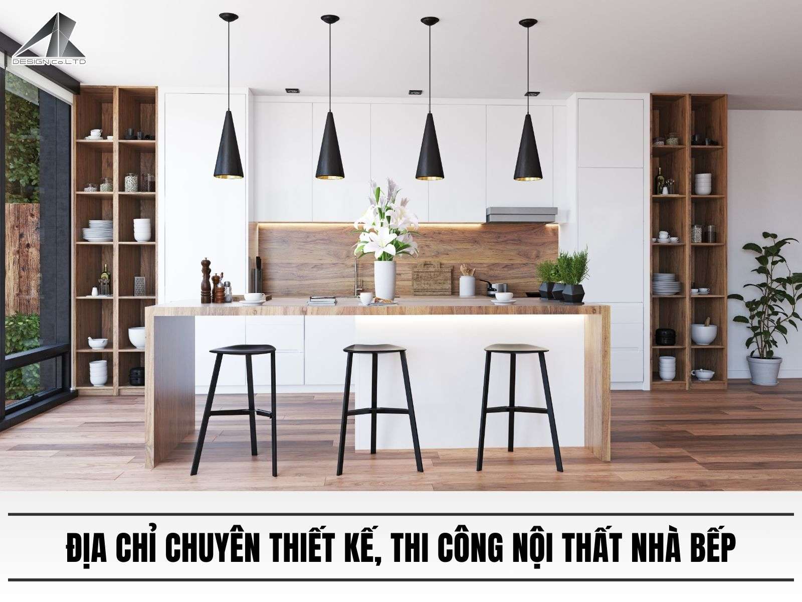 Địa chỉ chuyên thiết kế, thi công nội thất nhà bếp uy tín tại TPHCM
