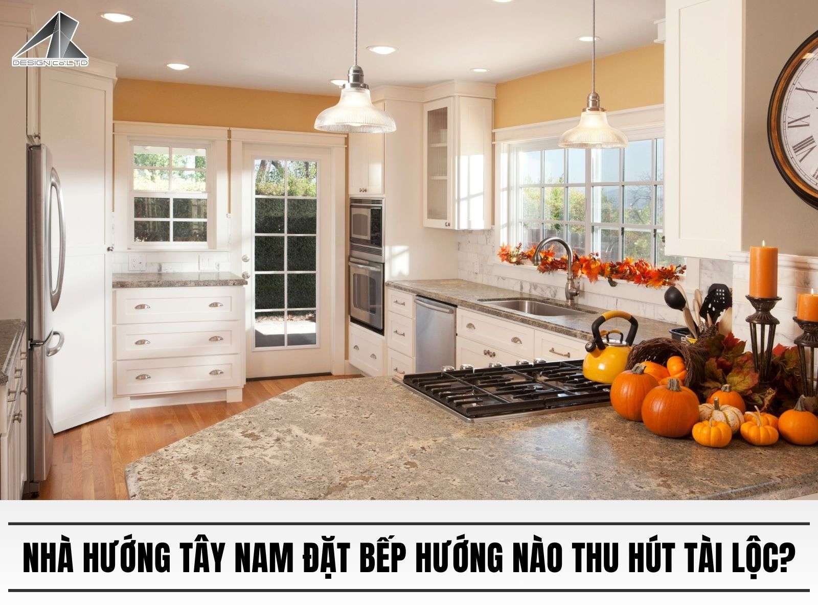 Nhà hướng Tây Nam đặt bếp hướng nào thu hút tài lộc, gia tăng vượng khí?