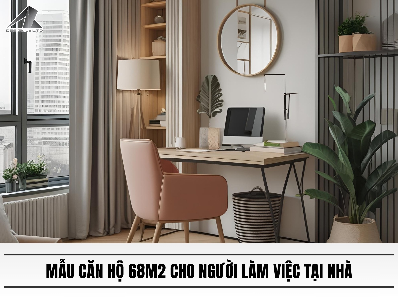 Mau thiet ke can ho 68m2 cho nguoi lam viec tai nha