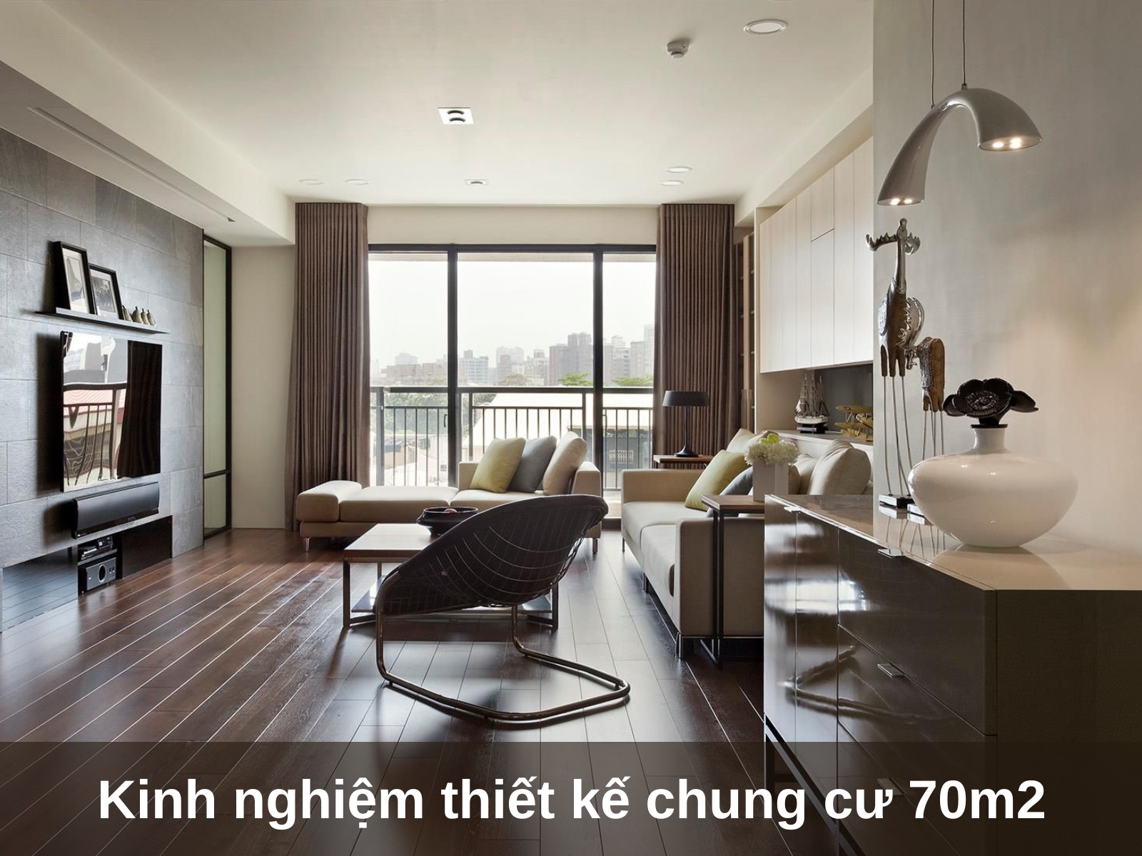 kinh nghiem thiet ke noi that chung cu 70m2 dep mat
