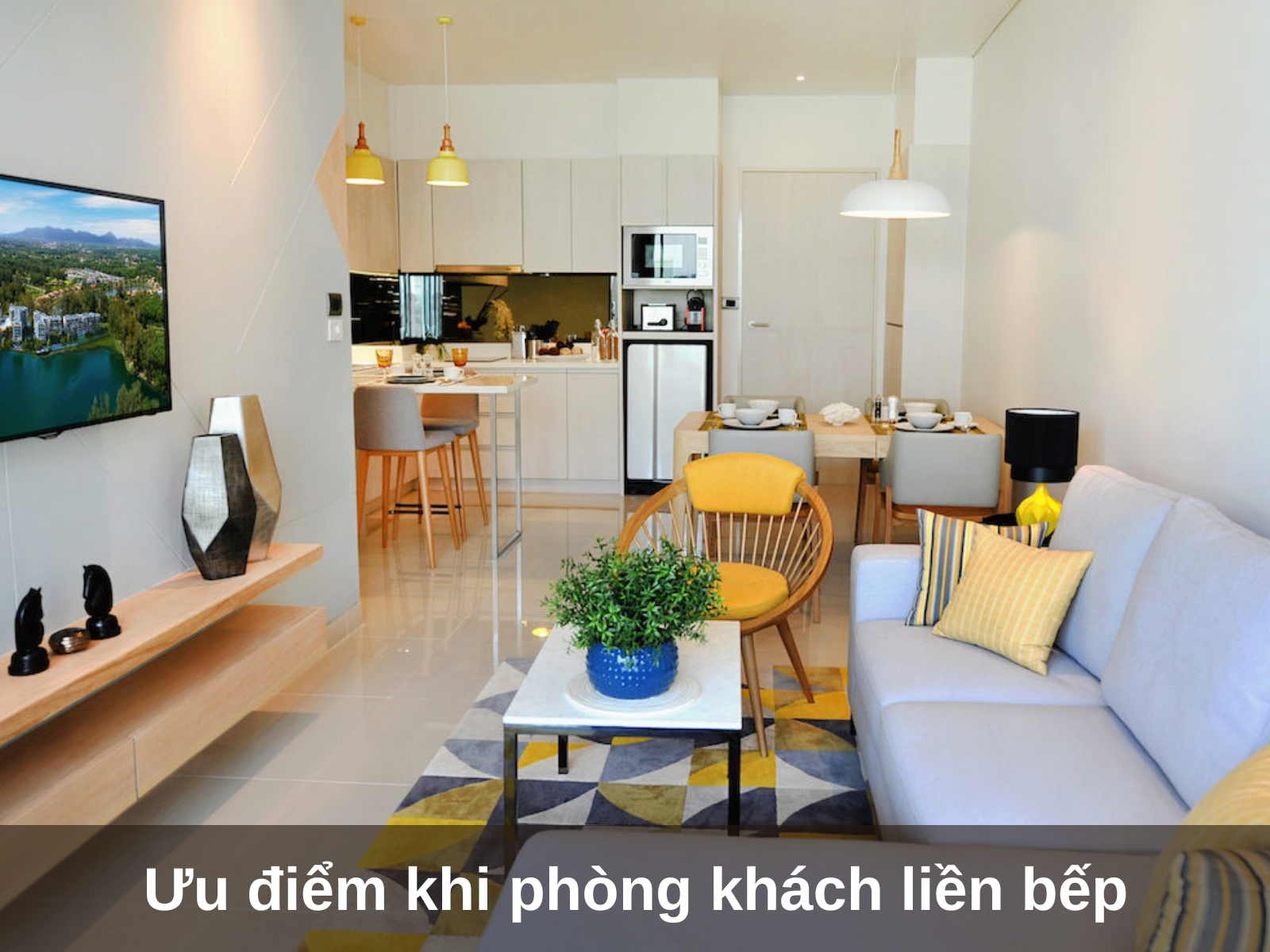 Uu diem khi thiet ke phong khach lien bep 30m2