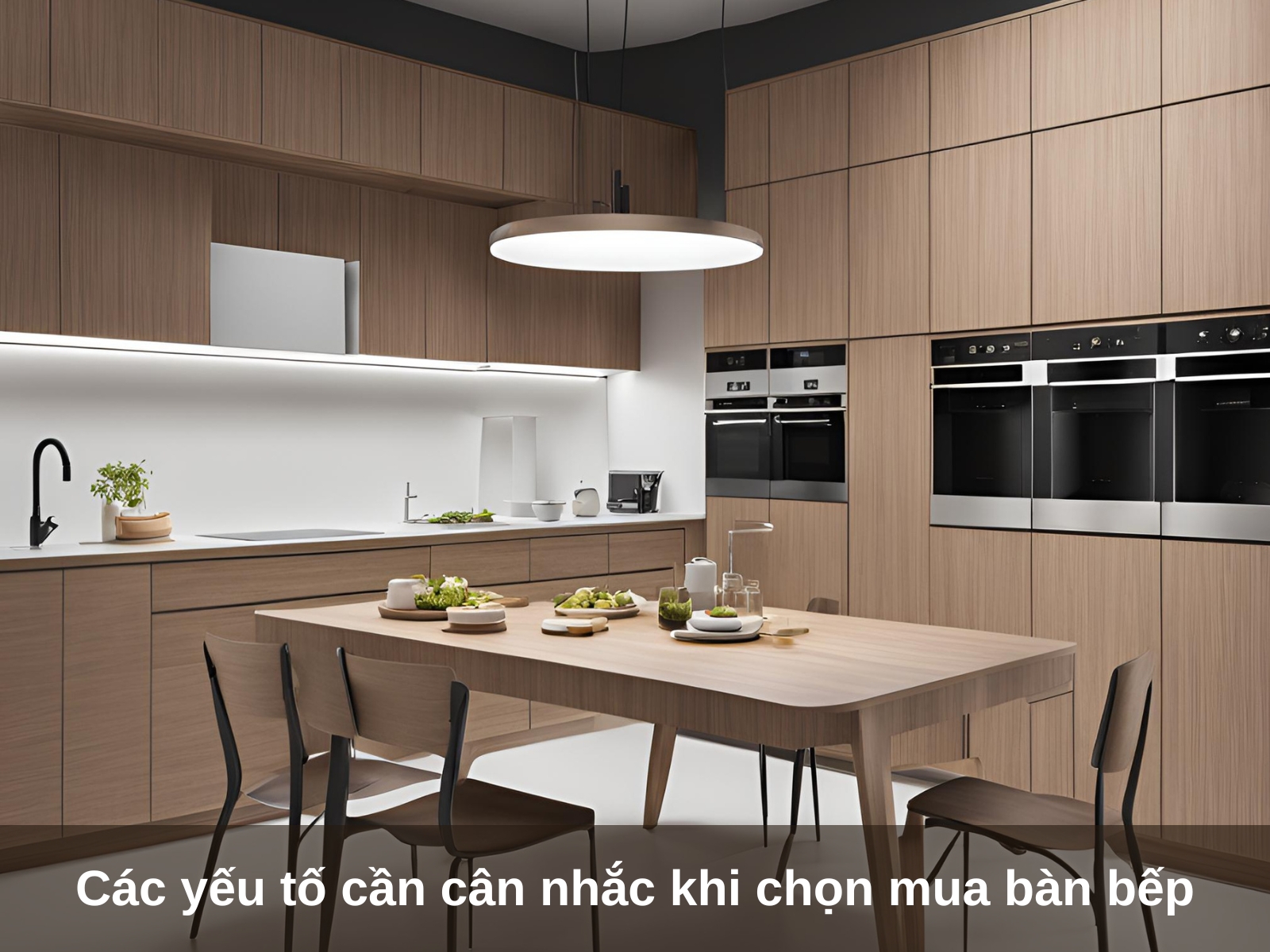 Cac yeu to can can nhac khi chon mua ban bep