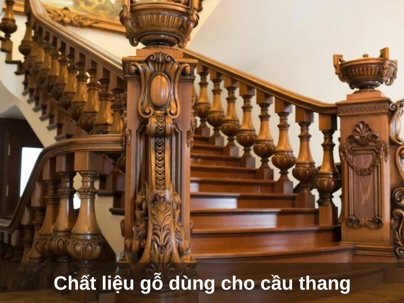 chat lieu go pho bien dung cho cau thang