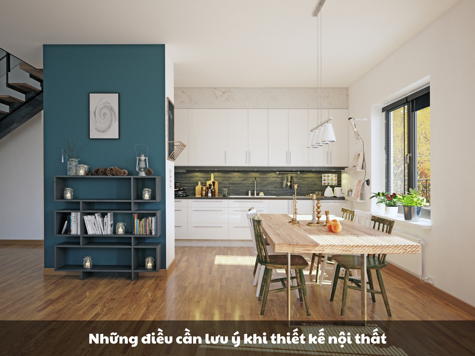 nhung dieu can luu y khi thiet ke noi that