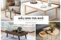 29+ mẫu bàn trà nhỏ cho phòng khách