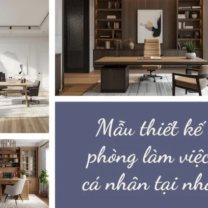 Mẫu thiết kế phòng làm việc cá nhân tại nhà
