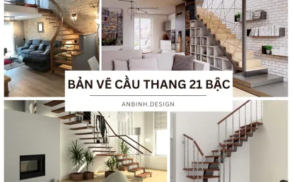 Thiết kế bản vẽ cầu thang 21 bậc đúng chuẩn