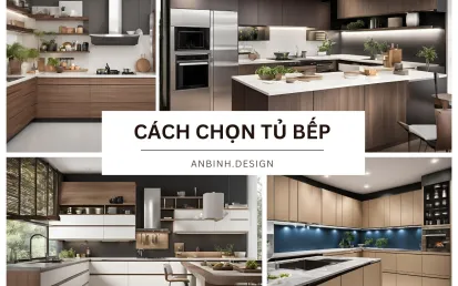 Cách Chọn Tủ Bếp Phù Hợp Nhu Cầu