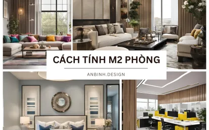 Hướng dẫn chi tiết cách tính m2 phòng