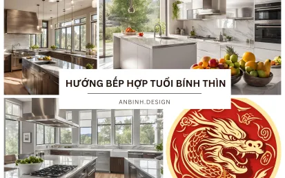 Hướng Bếp Tuổi Bính Thìn Đại Lợi