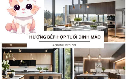 Hướng Bếp Tuổi Đinh Mão Vận Khí Tốt