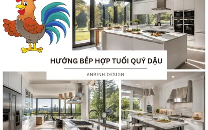 Hướng Bếp Tuổi Quý Dậu Tài Lộc