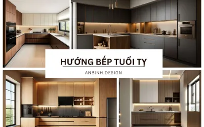 [TƯ VẤN] Chọn hướng bếp tuổi Tỵ để THU HÚT tài lộc