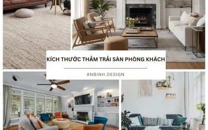 Các kích thước thảm trải sàn phòng khách PHỔ BIẾN hiện nay