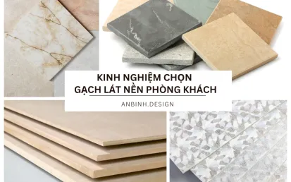 Kinh Nghiệm Chọn Gạch Lát Nền Phòng Khách