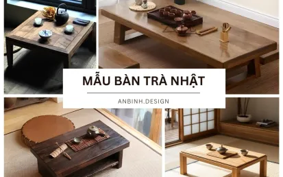 20+ mẫu bàn trà Nhật đẹp ĐƠN GIẢN tiện dụng cho gia đình