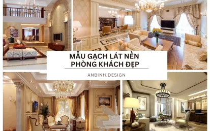 Mẫu Gạch Lát Nền Phòng Khách Đẹp
