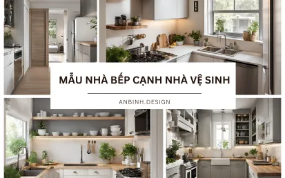 Mẫu Nhà Bếp Cạnh Nhà Vệ Sinh Hợp Phong Thủy