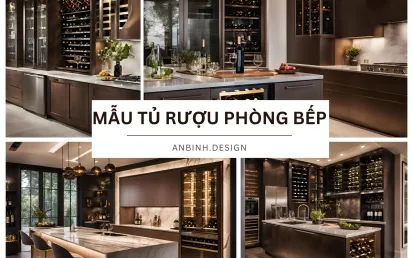 Mẫu Tủ Rượu Phòng Bếp Mới Nhất 2025