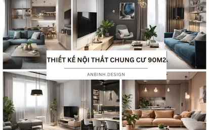 Những lưu ý khi thiết kế nội thất chung cư 90m2