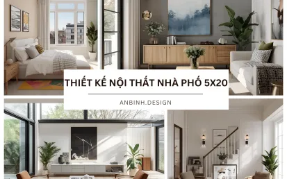 Thiết kế nội thất nhà phố 5x20​