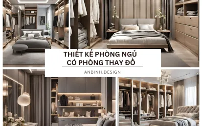 Thiết Kế Phòng Ngủ Có Phòng Thay Đồ Tiện Nghi